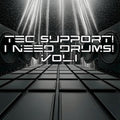 TΞC SUPPORT! I NΞΞD DRUMS! Vol.1